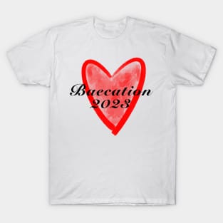 Baecation T-Shirt